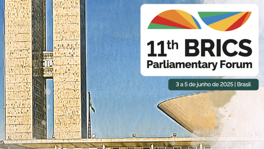 Fórum Parlamentar do Brics começa na 3ª com 15 países confirmados