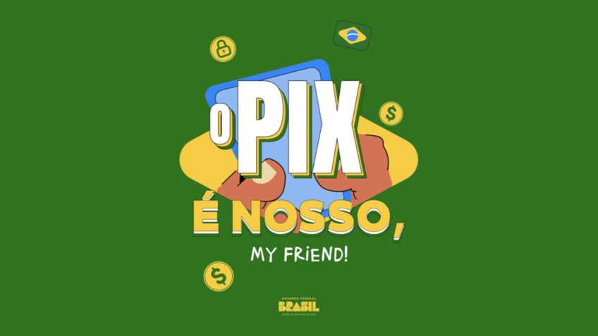 Agora, campanha da soberania de Lula vira “o Pix é nosso, my friend”
