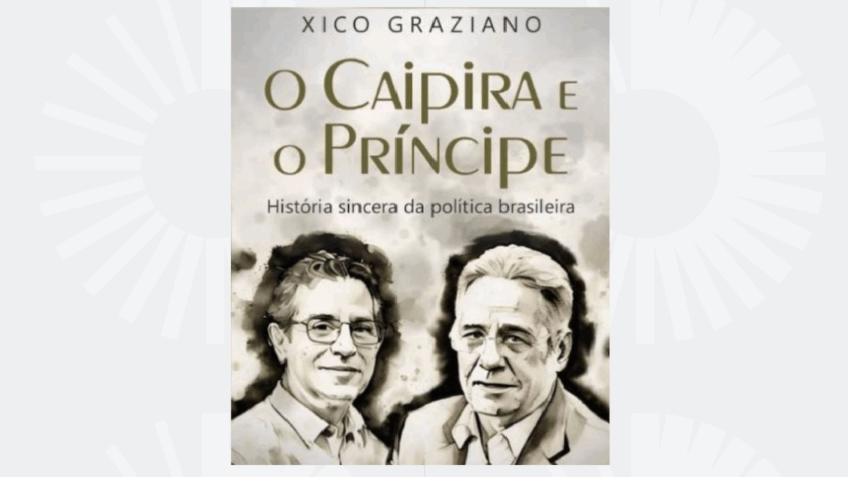 Xico Graziano lança livro “O Caipira e o Príncipe” nesta 3ª