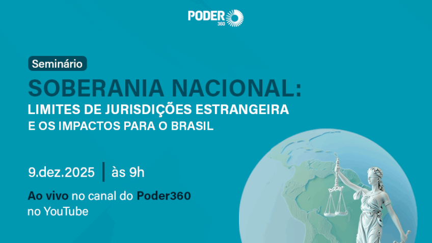 Poder360 discute limites da jurisdição estrangeira na 3ª feira