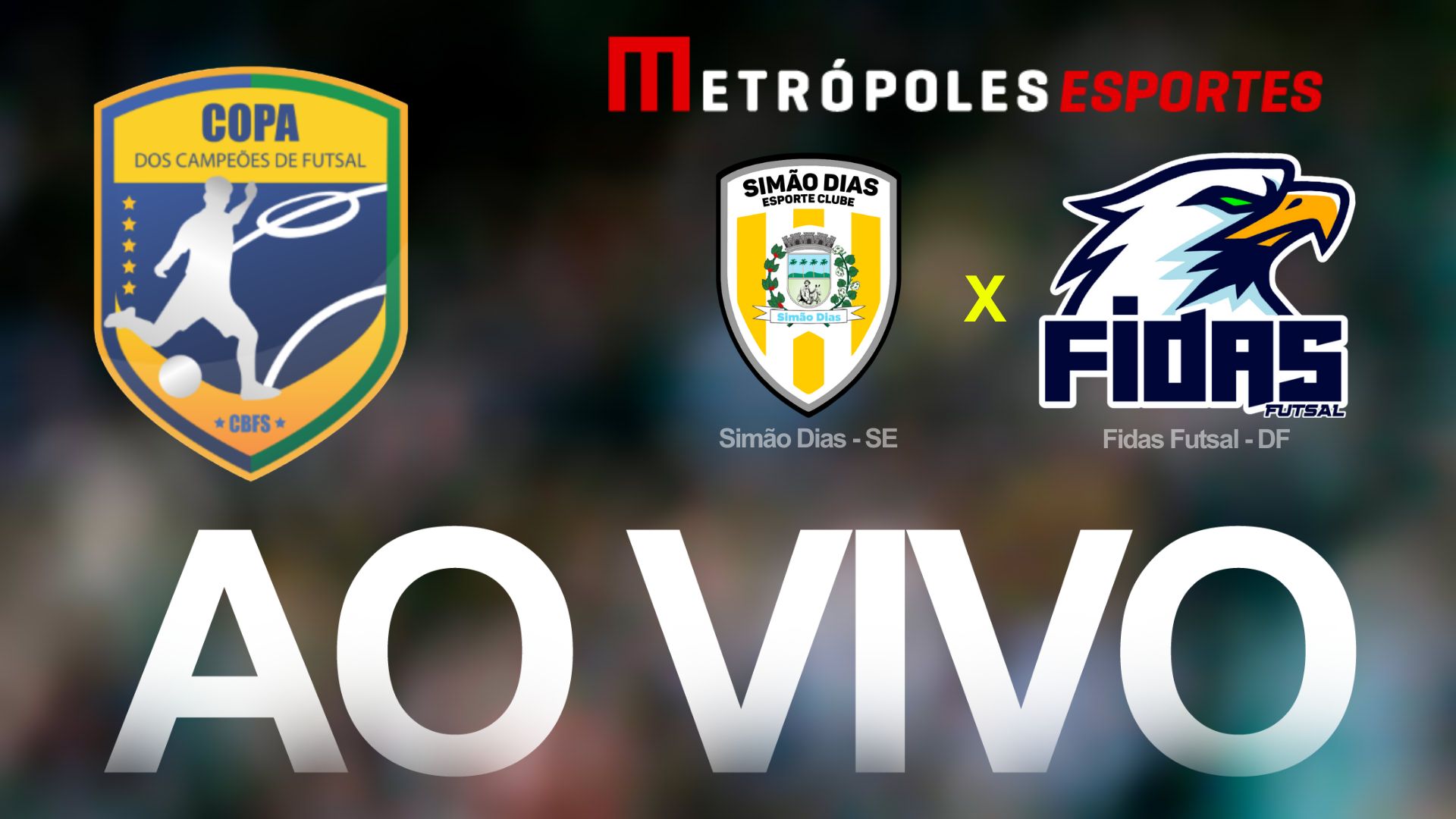 Copa dos Campeões de Futsal: veja Simão Dias x Fidas Futsal no YouTube