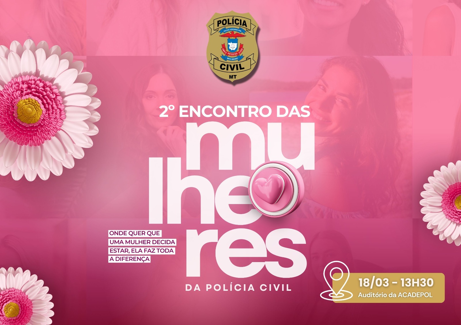 Estão abertas as inscrições para 2º Encontro das Mulheres da Polícia Civil